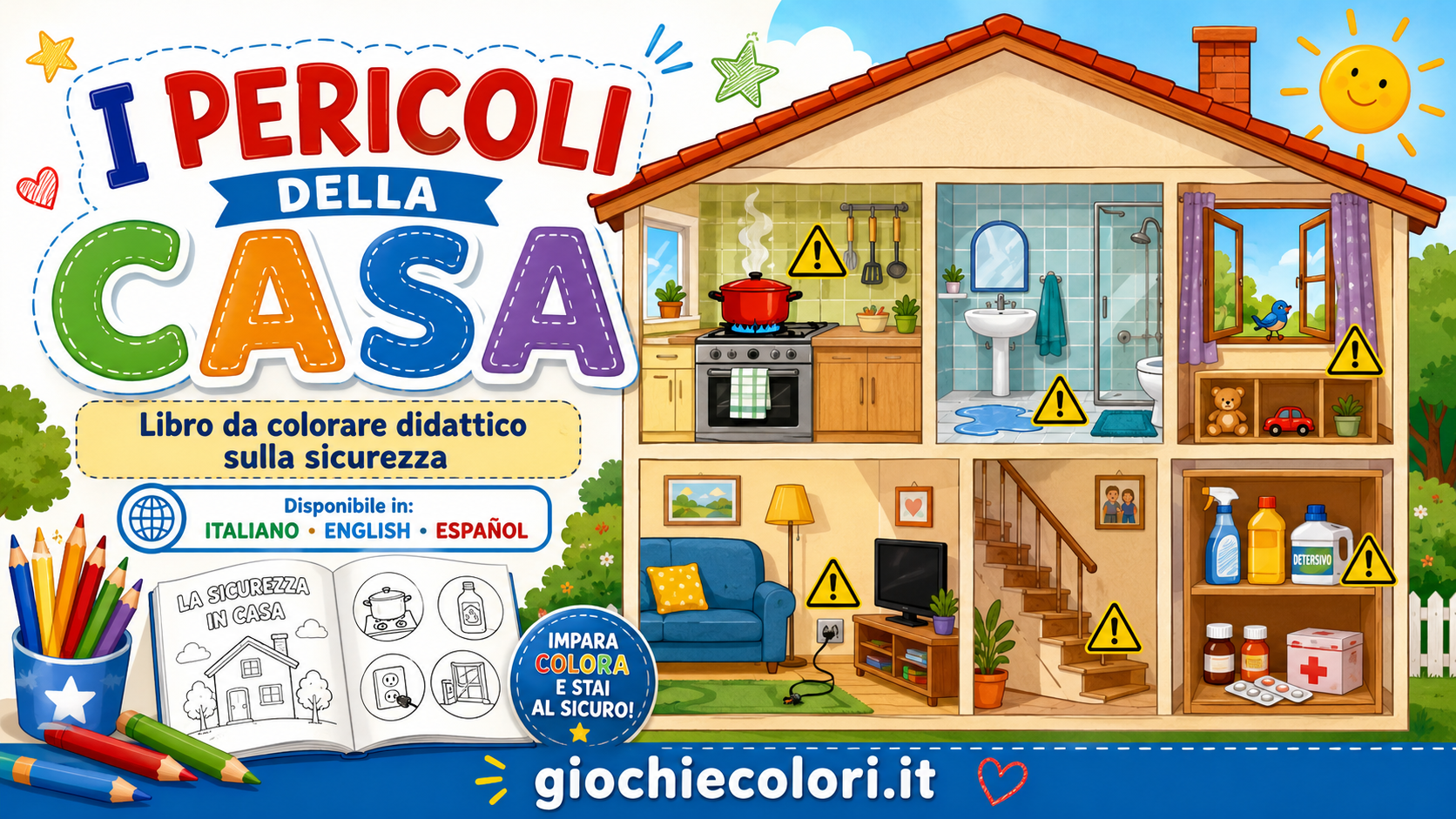 I pericoli della casa - libro da colorare didattico sulla sicurezza per bambini