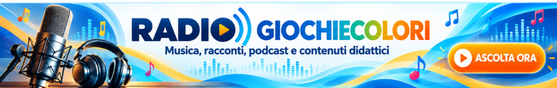 Radio Giochiecolori - musica, racconti, podcast e contenuti didattici