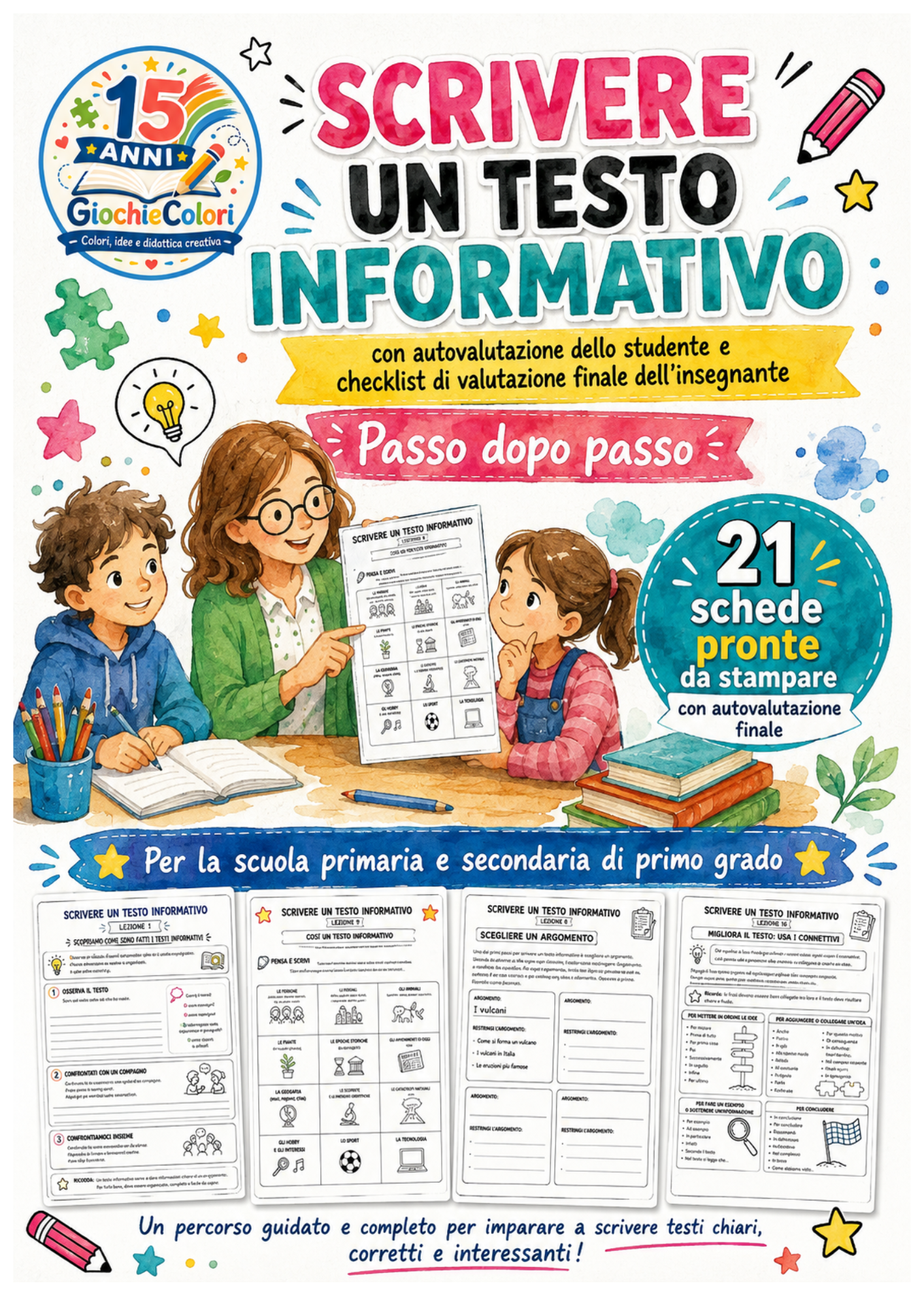 Scrivere un testo informativo passo dopo passo - percorso con 21 schede per scuola primaria e secondaria di primo grado
